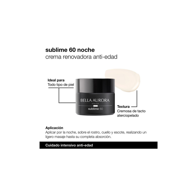 Bella Aurora Sublime 60 Crema Noche Renovadora Anti-Edad 50ml
